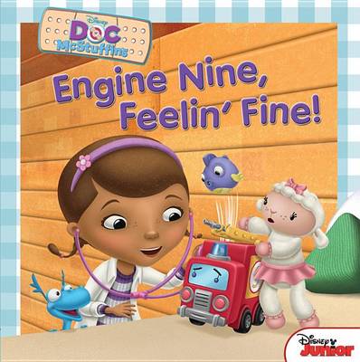 Book cover for Doc McStuffins Engine Nine, Feelin' Fine!