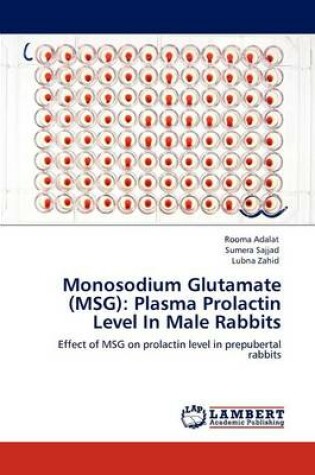 Cover of Monosodium Glutamate (MSG)