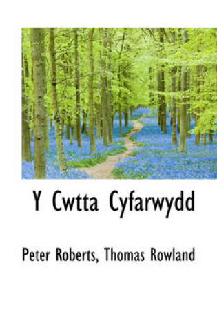 Cover of Y Cwtta Cyfarwydd