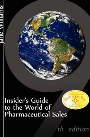 Cover of Insider's Guide to the World of Pharmaceutical Sales, 9th Edition