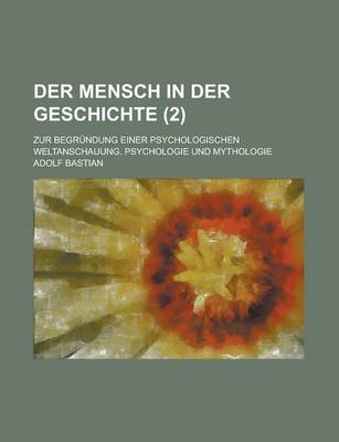 Book cover for Der Mensch in Der Geschichte; Zur Begrundung Einer Psychologischen Weltanschauung. Psychologie Und Mythologie (2 )