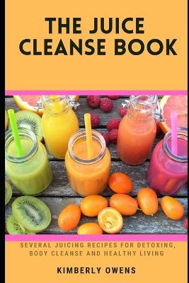 Book cover for The Juice Cleanse Book