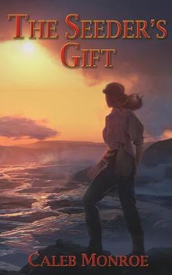 Book cover for The Seeder's Gift