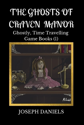 Book cover for The Ghosts of Craven Manor