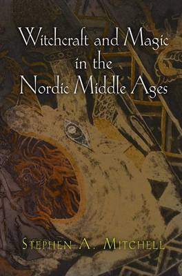 Book cover for Witchcraft and Magic in the Nordic Middle Ages