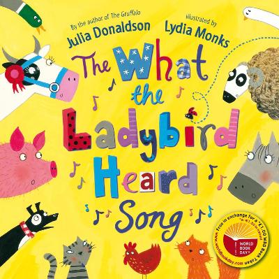 Book cover for The What the Ladybird Heard Song