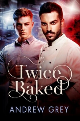Cover of Twice Baked