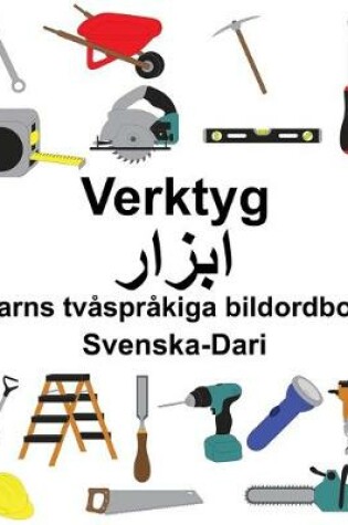 Cover of Svenska-Dari Verktyg Barns tvåspråkiga bildordbok