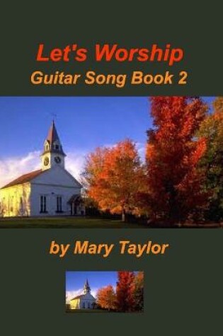 Cover of Let's Worship Guitar Song Book 2