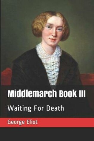 Cover of Middlemarch Book III