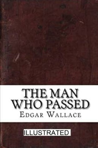 Cover of The Man who Passed Illustrated