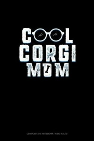 Cover of Cool Corgi Mom