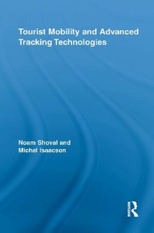 Cover of Tourist Mobility and Advanced Tracking Technologies