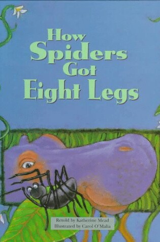 Cover of How Spiders Got Eight Legs