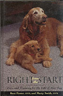 Book cover for Right from the Start - Care and Training for the Life of Your Dog