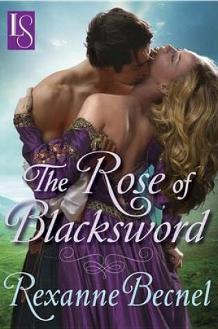 Cover of The Rose of Blacksword (Loveswept)