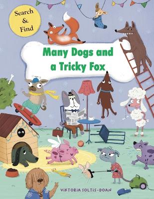 Book cover for Many Dogs and a Tricky Fox