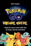 Book cover for Pokemon Go Unique Guide