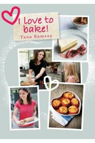 Cover of I Love To Bake
