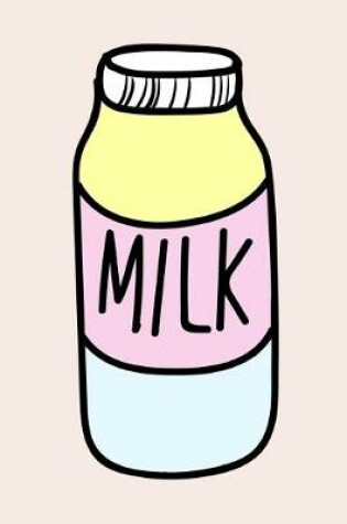 Cover of Milk