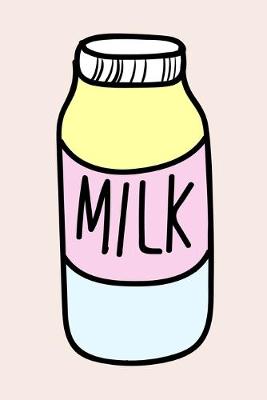 Book cover for Milk