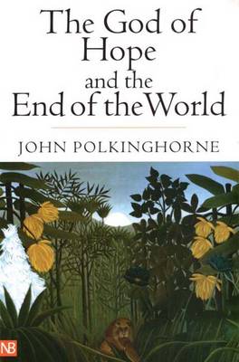 Book cover for The God of Hope and the End of the World