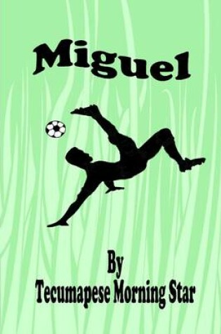 Cover of Miguel