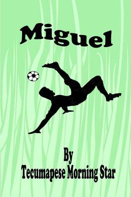 Book cover for Miguel