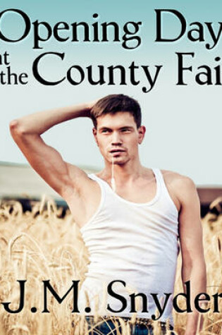 Cover of Opening Day at the County Fair