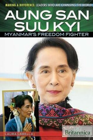 Cover of Aung San Suu Kyi: Myanmar's Freedom Fighter