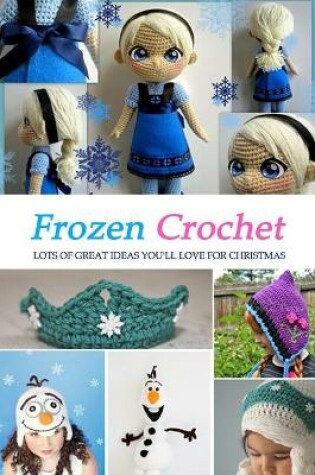 Cover of Frozen Crochet