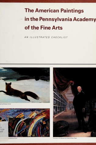 Cover of The American Paintings in the Pennsylvania Academy of the Fine Arts