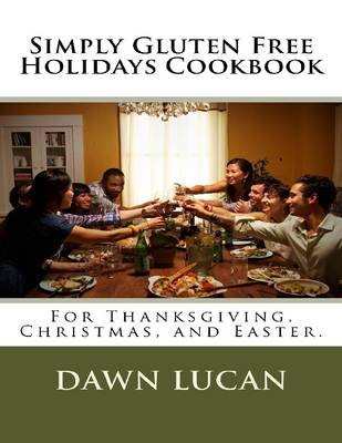 Book cover for Simply Gluten Free Holidays Cookbook