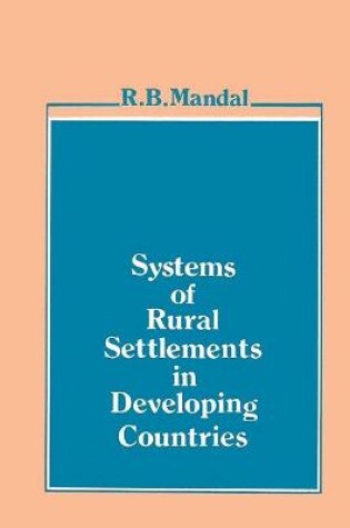 Cover of Systems of Rural Settlements in Developing Countries