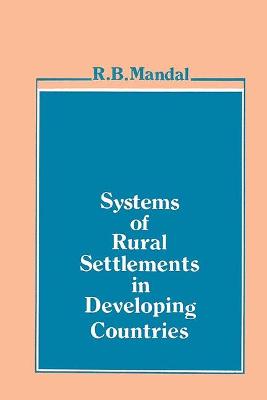 Book cover for Systems of Rural Settlements in Developing Countries