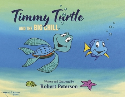 Cover of Timmy Turtle and the Big Chill