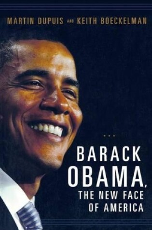 Cover of Barack Obama, the New Face of America