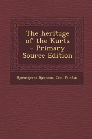 Cover of The Heritage of the Kurts