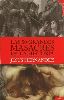 Book cover for Las 50 Grandes Masacres de la Historia