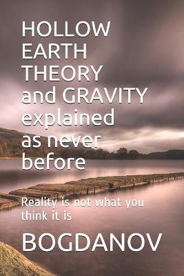 Book cover for HOLLOW EARTH THEORY and GRAVITY explained as never before