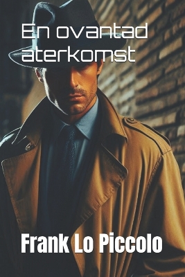 Cover of En ovantad aterkomst