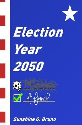 Book cover for Election Year 2050