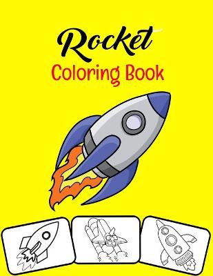 Book cover for Rocket Coloring Book