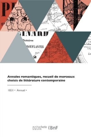 Cover of Annales romantiques, recueil de morceaux choisis de littérature contemporaine