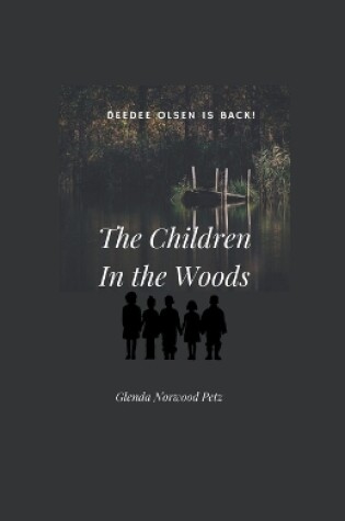 Cover of The Children In the Woods