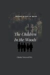 Book cover for The Children In the Woods