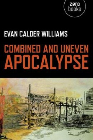 Cover of Combined and Uneven Apocalypse