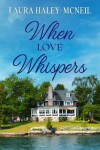 Book cover for When Love Whispers