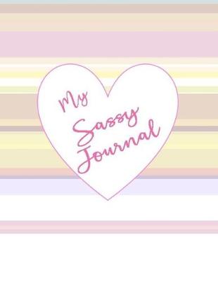 Book cover for My Sassy Journal