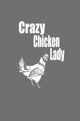 Book cover for Crazy chicken lady